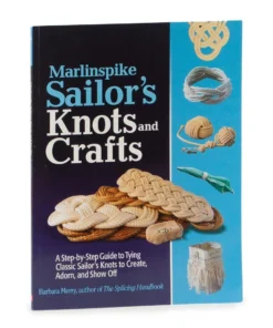 R&W Rope Rigging & Sailmaking Tools Marlinspike Sailor's Knots And Crafts